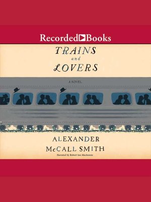 cover image of Trains and Lovers